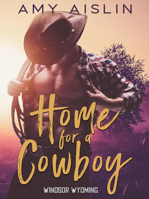 Title details for Home for a Cowboy by Amy Aislin - Wait list